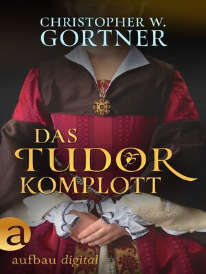cover image of Das Tudor Komplott